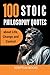 100 Stoic Philosophy Quotes...