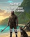 Adrift: A LitRPG ...