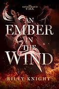 An Ember in the Wind