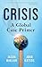 Crisis by Jason Miklian