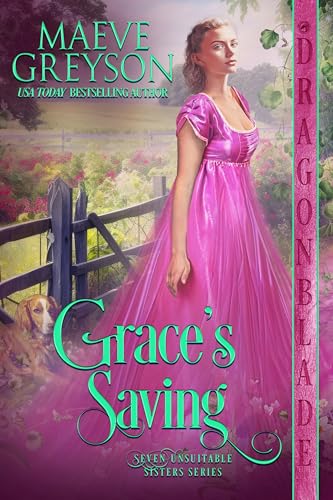 Grace’s Saving (Seven Unsuitable Sisters #3)