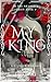 My King (In The Shadows Book 2)