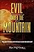 Evil Under the Mountain