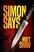 SIMON SAYS: A Psychological Horror