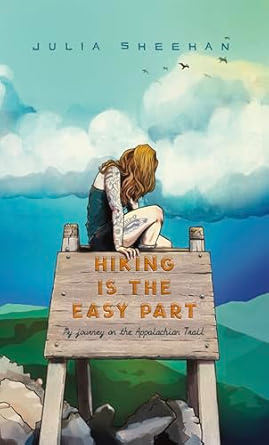 Hiking is the Easy Part