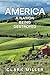 America: A Nation Being Des...