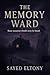The Memory Ward: Some memor...