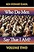 Who Do Men Say That I AM? by Ken Stewart