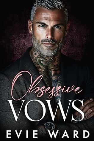Obsessive Vows (Bratva Vows)