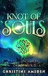 Knot of Souls by Christine Amsden
