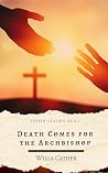 Death Comes for t...