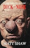 Dick-Nose: A Reve...