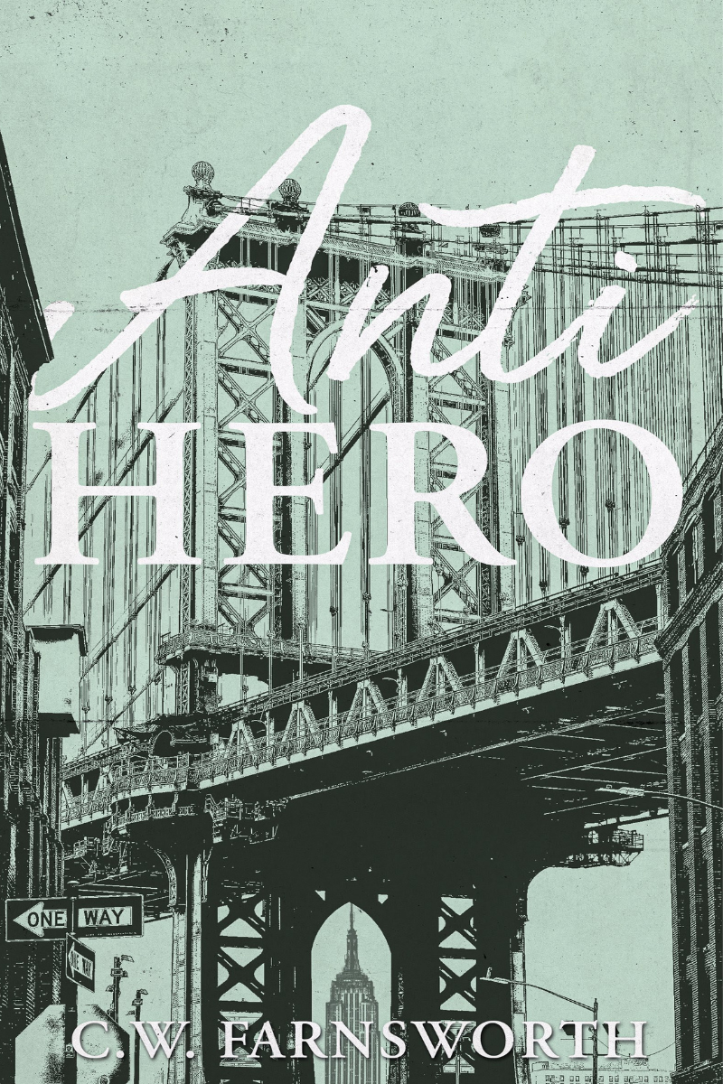 Anti-Hero (Kensingtons: The Next Generation, #2)