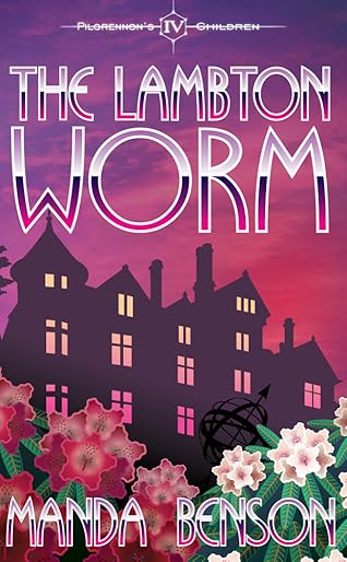 The Lambton Worm (Pilgrennon's Children)