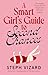 A Smart Girl's Guide to Second Chances by Steph Vizard
