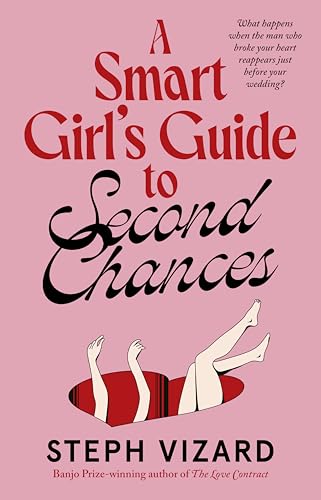 A Smart Girl's Guide to Second Chances (Kindle Edition)
