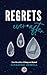 Regrets Ever After