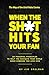 When the Sh*t Hits Your Fan by Jim Spelman