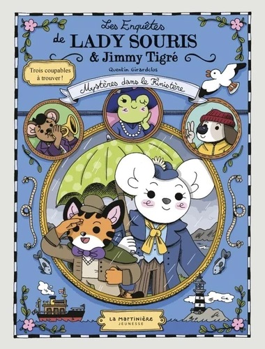 Les Enquêtes de Lady Souris et Jimmy Tigré : Mystères dans le Finistère (Paperback)