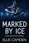 Marked by Ice