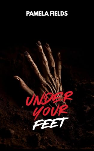 Under Your Feet (Trapped Novellas Series)