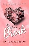 Before We Break