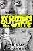 WOMEN OUTSIDE the WALLS