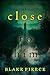 Close To Him (A Kari Blackhorse Suspense Thriller—Book Five)