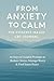 From Anxiety to Calm by Morgan Bennett