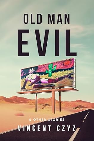 Old Man Evil: & Other Stories