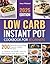Low Carb Instant Pot Cookbo...