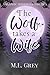 The Wolf Takes a Wife: A sa...