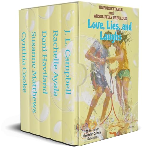 Unforgettable and Absolutely Fabulous Love, Lies, and Laughs (The Unforgettables Book 11)