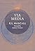 Via Media by E L Mascall