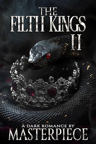 The Filth Kings II (Kindle Edition)