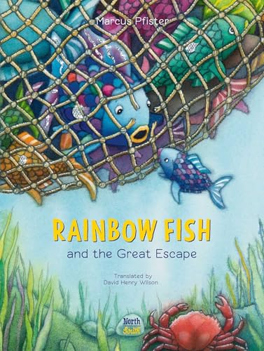 Rainbow Fish and the Great Escape (Hardcover)