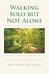 Walking Solo but ...