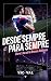 Desde sempre e para sempre (Brown Athletes Livro 1) by Vic Val
