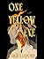 One Yellow Eye