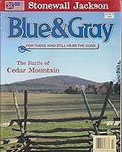Blue & Gray Magazine Vol XXXII Number 2