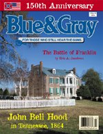 Blue & Gray Magazine Vol XXX Number 4