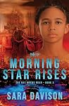 The Morning Star ...