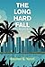 THE LONG HARD FALL: An Adam...