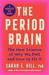 The Period Brain:...