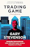 The Trading Game:...