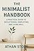 The Minimalist Handbook by Athan Stone