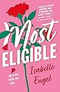 Most Eligible by Isabelle Engel