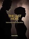 The Last Hope: The Ivanov Brothers, Book I