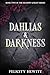 Dahlias & Darkness (The Sha...