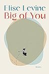 Big of You: Stories